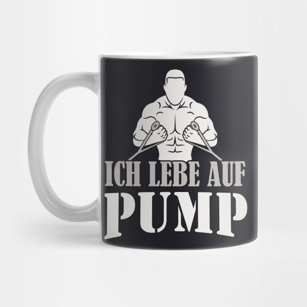 Workout Body Building Humor Leben auf Pump by Foxxy Merch